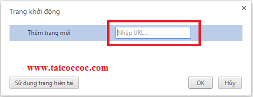 Hướng dẫn thay đổi trang chủ mở cùng trình duyệt web Cốc Cốc Hướng dẫn thay đổi trang chủ mở cùng trình duyệt web Cốc Cốc