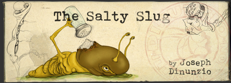 The Salty Slug