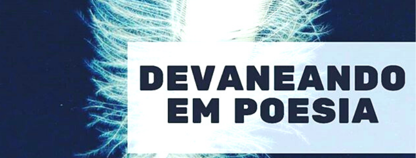 Devaneando em Poesia