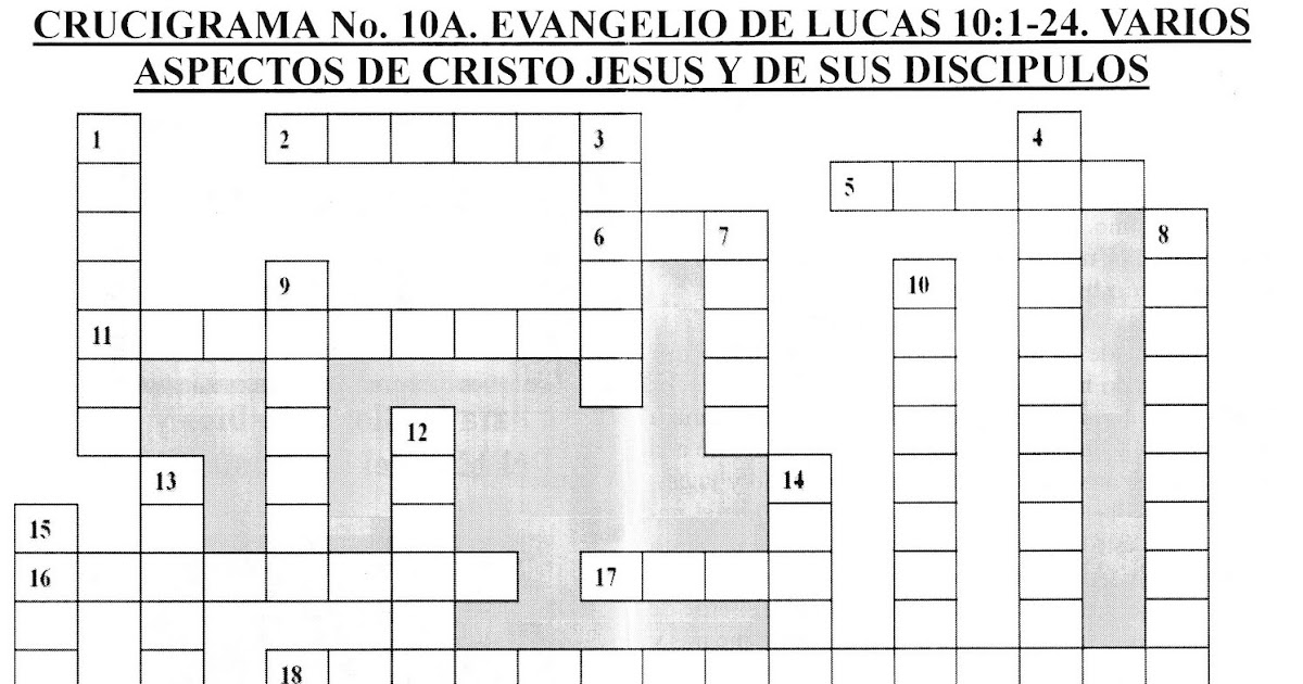 preguntas de la biblia del libro de lucas crucigrama 10a lucas 10 1 24 el mensajero silencioso preguntas de la biblia del libro de lucas crucigrama 10a lucas 10 1 24 el mensajero silencioso