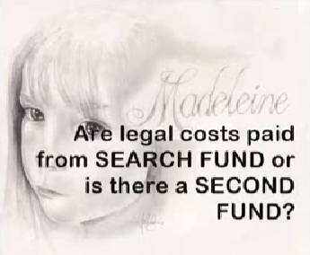 McCann McMINUTE: Is the SEARCH FUND used for LEGAL COSTS or has there been a SECOND FUND?