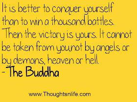 Inspirational And Motivational Quotes : It is better to conquer