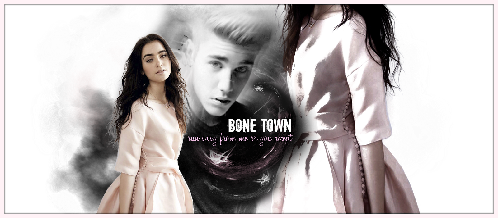 Bone town. Run away from me or you accept
