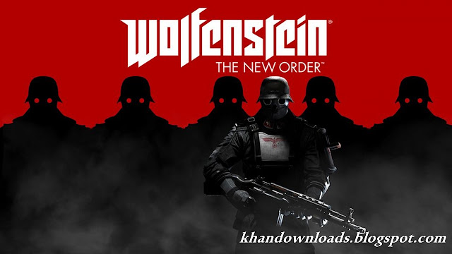 Wolfenstein The New Order Wolfenstein The New Order