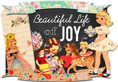 Beautiful Life of Joy