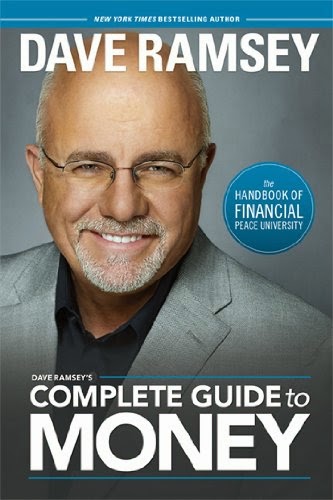 Dave Ramsey's Complete Guide to Money: The Handbook of Financial Peace University
