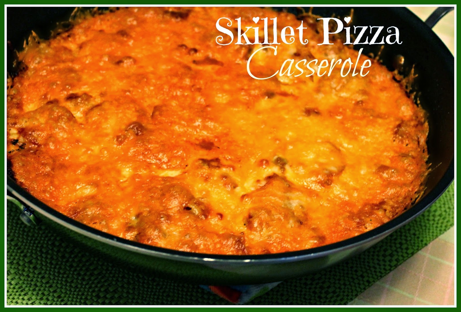 Sweet Tea and Cornbread Cheesy Skillet Pizza Casserole!