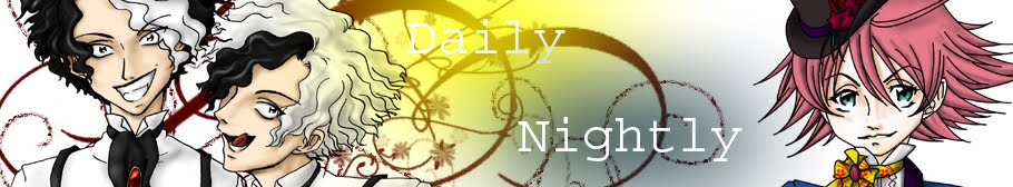 Daily / Nightly