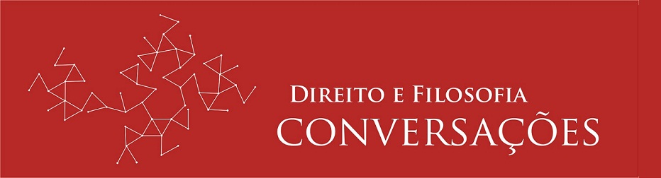 DIREITO E FILOSOFIA: CONVERSAÇÕES