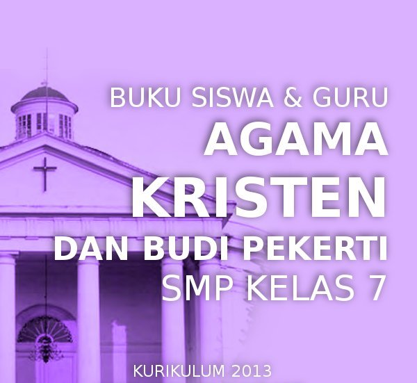 RPP Pendidikan Agama Kristen Kurikulum 2013 SMP Kelas VII