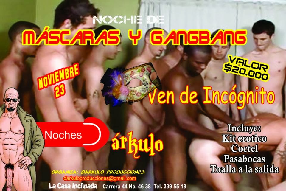 Noche de Mascaras y Gang Bang