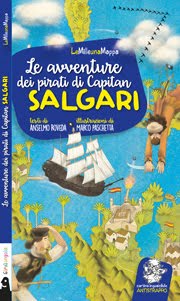 Le avventure dei pirati di Capitan Salgari