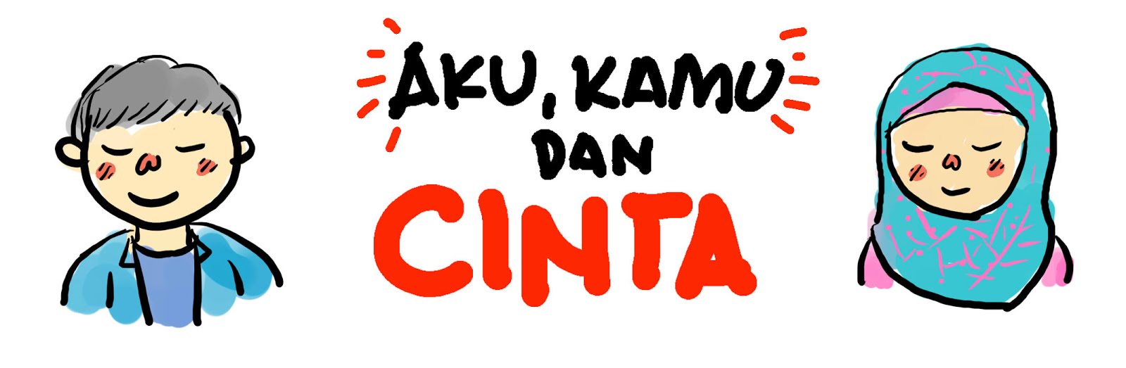 Aku, Kamu, dan Cinta