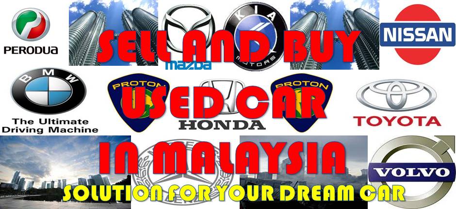 Sell And Buy Used / Second Hand Car in Malaysia