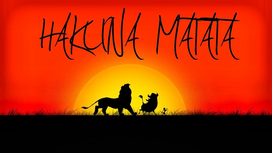 Hakuna Matata