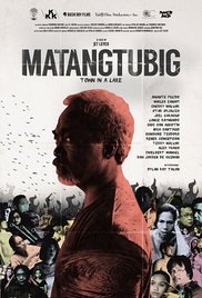  The routine of the quaint rural town of Matangtubig is broken with the discovery of a girl's remains, defiled in an open grass field, another girl, missing. -   Genre:Drama, M,Tagalog, Pinoy, Matangtubig (2015)  - 