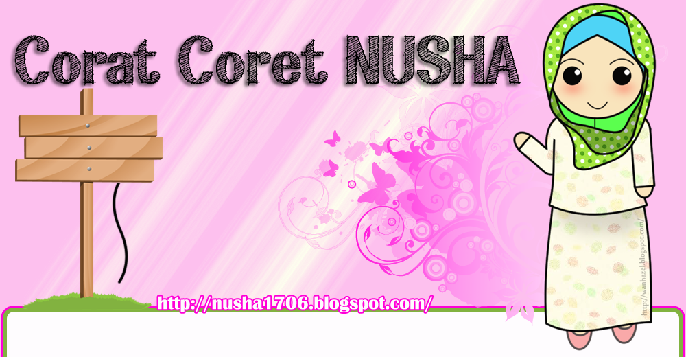 ♥Corat Coret Nusha ♥