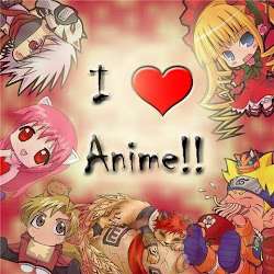 I love anime