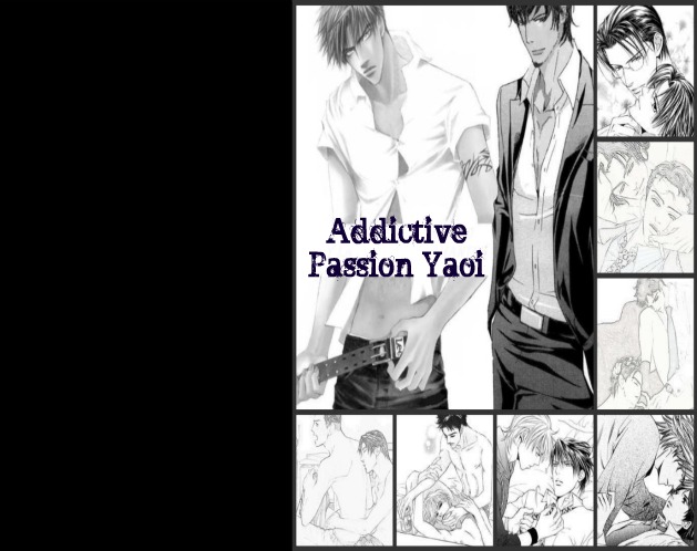 Addictive Passion Yaoi