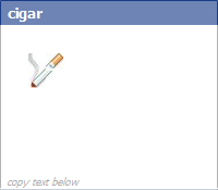 Cigarette - New Facebook Emoticon