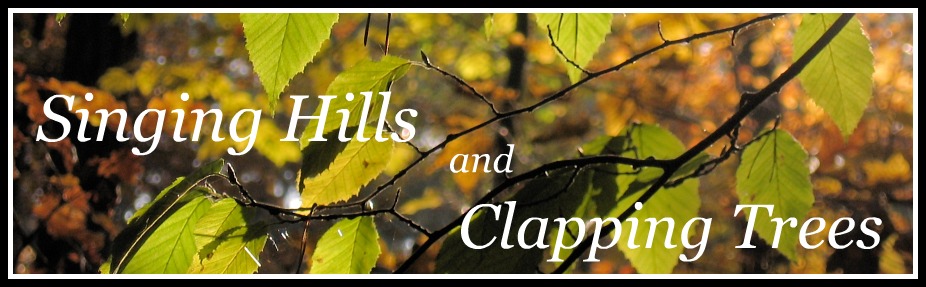 Singing Hills and Clapping Trees