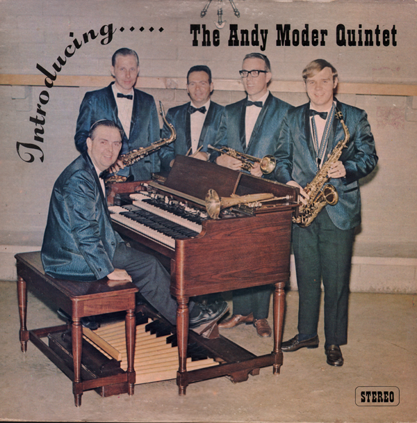 The Andy Moder Quintet - The Andy Moder Quintet The Andy Moder Quintet - The Andy Moder Quintet