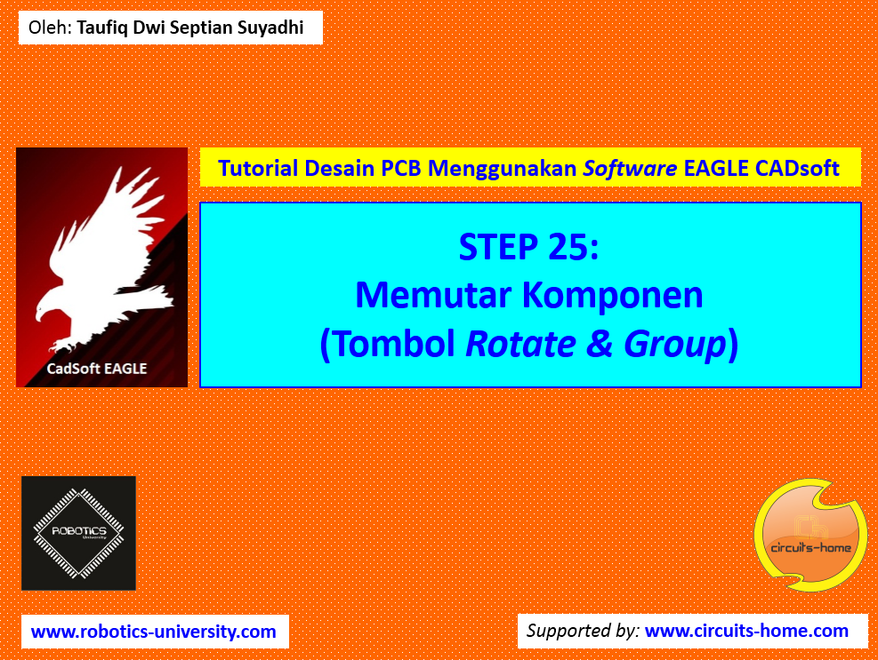 STEP 25 Memutar Komponen (Tombol Rotate & Group) Robotics University