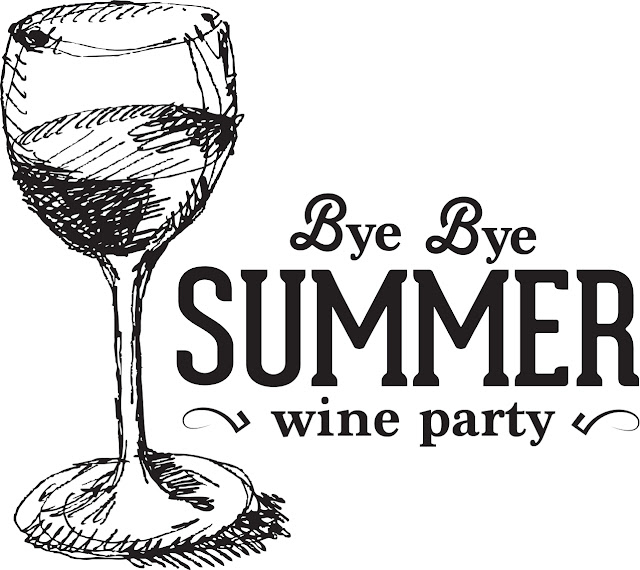 Divulgação: Bye Bye Summer Wine Party - reservarecomendada.blogspot.pt
