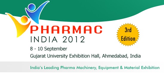 PHARMAC INDIA 2012 - PHARMAC INDIA 2012 @ GUJARAT