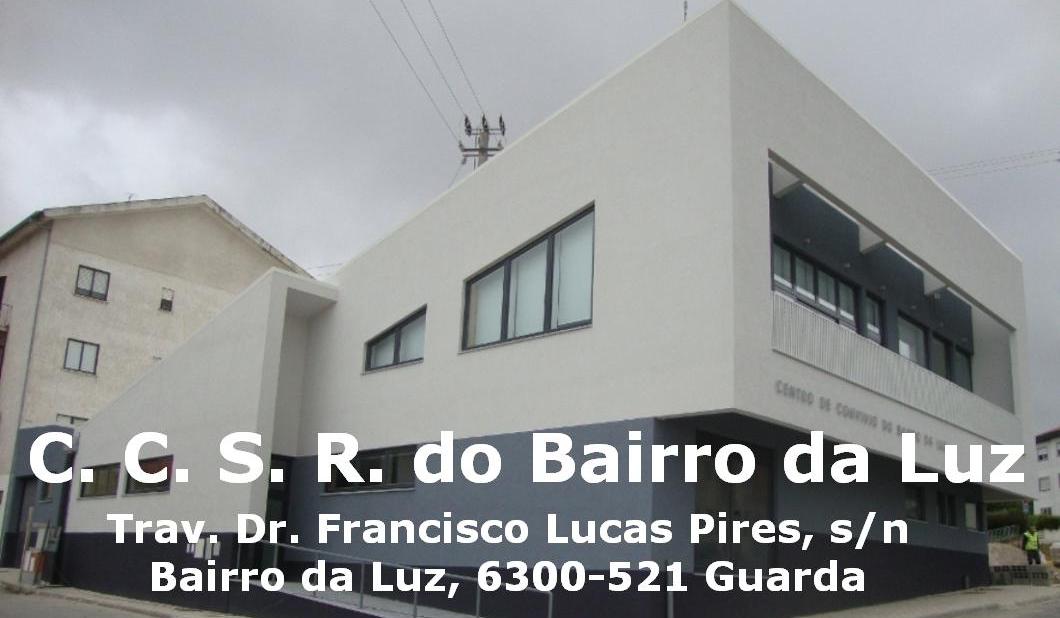 C.C.S.R. do Bairro da Luz