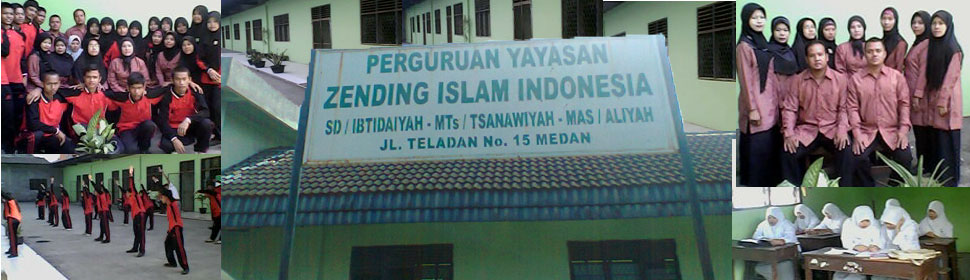 MADRASAH ALIYAH ZENDING ISLAM INDONESIA