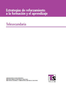 ESTRATEGIAS DE REFORZAMIENTO TELESECUNDARIA 2013