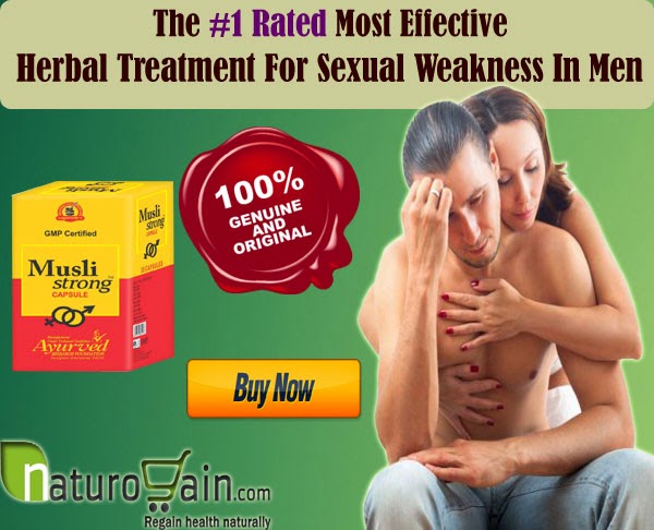 Herbal Treatment For Sexual Weakness In Men 