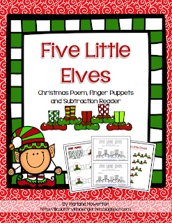 http://www.teacherspayteachers.com/Product/Five-Little-Elves-Poem-Finger-Puppets-and-Subtraction-Reader-Christmas-ELA-Math-1018877