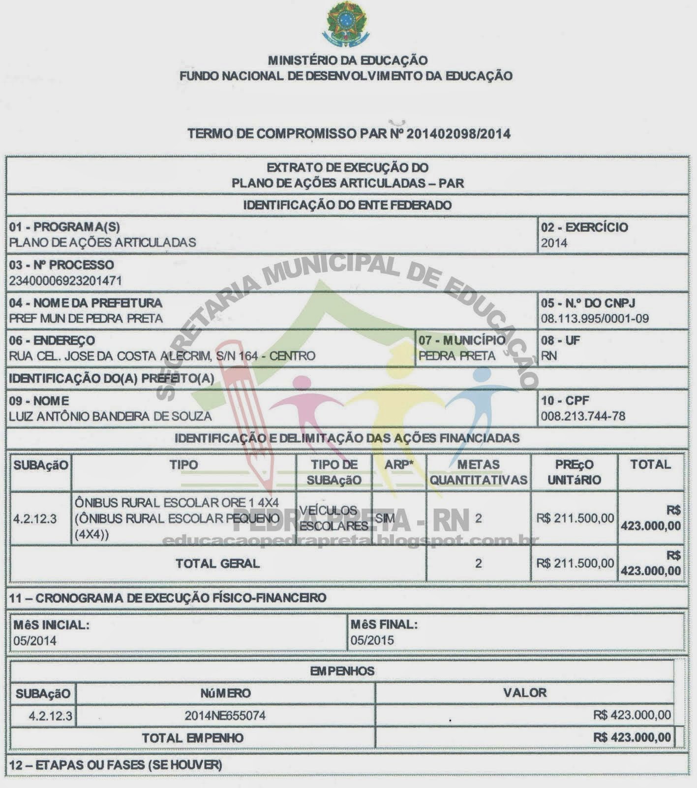 O MUNICÍPIO DE PEDRA PRETA E CONTEMPLADO COM 2 ÔNIBUS ESCOLARES