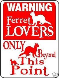 ferret lovers only