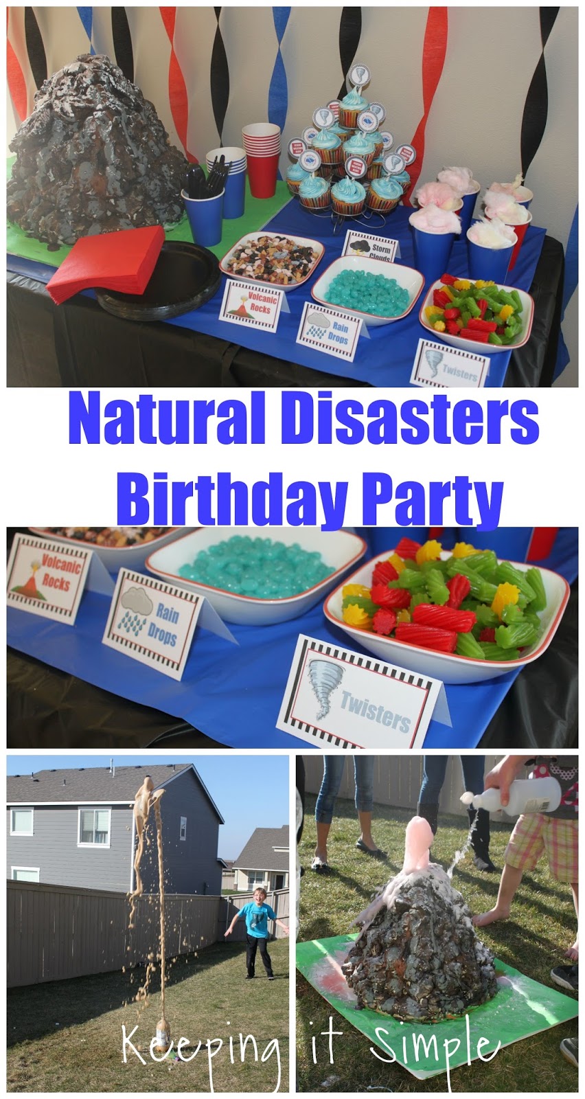 Keeping it Simple Boy Birthday Party Idea Natural Disasters Party