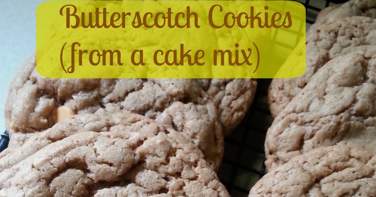 The Better Baker Butterscotch Cookies (cake mix)