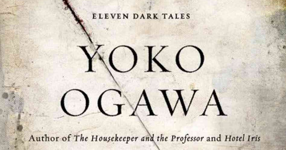 revenge yoko ogawa review revenge yoko ogawa review
