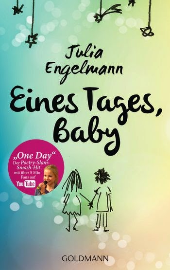 http://www.randomhouse.de/Taschenbuch/Eines-Tages-Baby/Julia-Engelmann/e468476.rhd