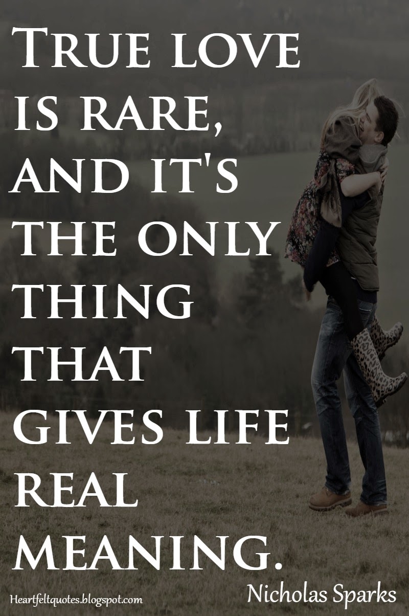 Heartfelt Quotes: Nicholas Sparks Romantic Love Quotes