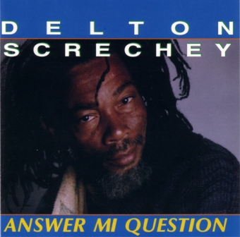 Delton Screechie Living In The Ghetto Showcase Delton Screechie Living In The Ghetto Showcase