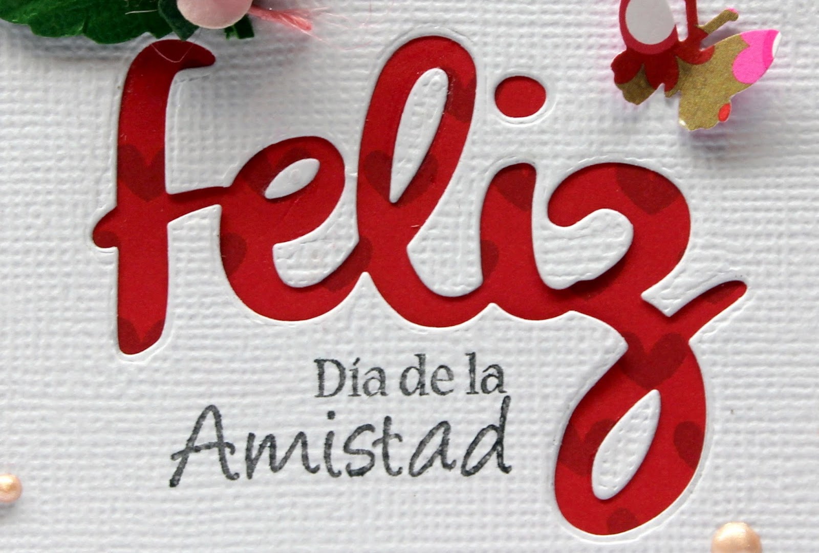 Latina Crafter Sellos en Español Feliz Día de la Amistad