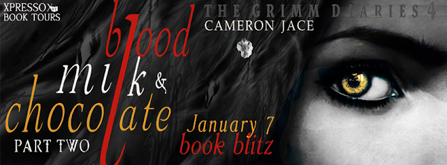 BOOK BLITZ - Blood, Milk & Chocolate – Part 2 by Cameron Jace + Excerpt + Giveaway