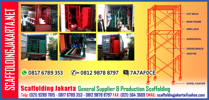 general supplier scaffolding jual scaffolding baru dan scaffolding bekas