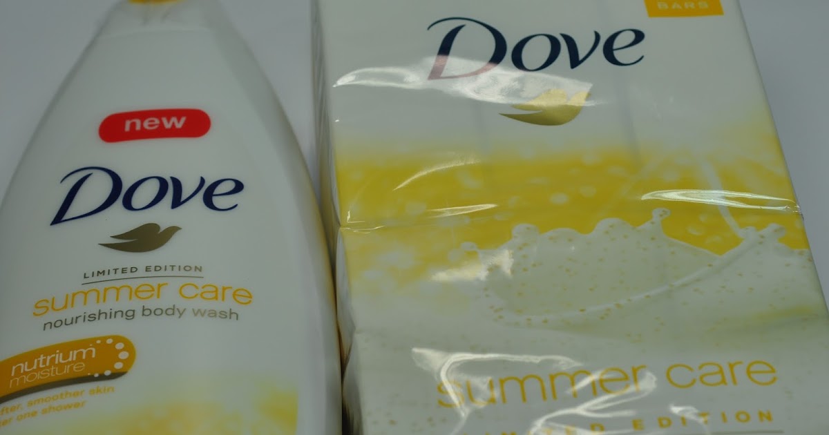 DOVE Limited Edition Summer Care Body Wash and Bath Bar Review and