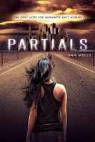book cover of Partials by Dan Wells