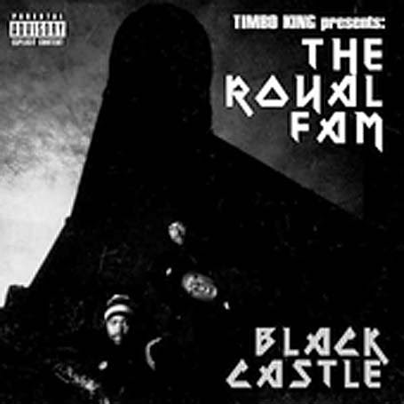 The Lost Tapes: Shelved Classics: Royal Fam's 