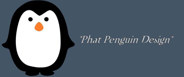 *Phat Penguin*