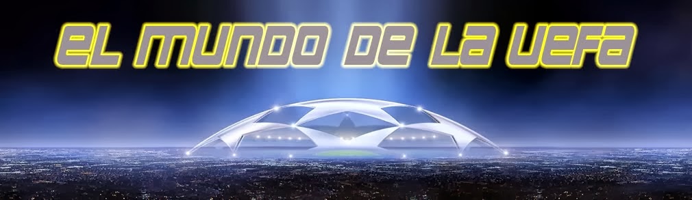 EL MUNDO DE LA UEFA